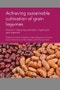 Achieving Sustainable Cultivation of Grain Legumes Volume 2 - Product Image