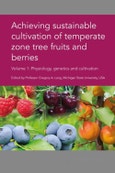 Achieving Sustainable Cultivation of Temperate Zone Tree Fruits and Berries Volume 1- Product Image
