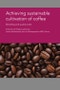 Achieving Sustainable Cultivation of Coffee - Product Thumbnail Image
