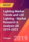 Lighting Market Trends and LED Lighting - Market Research & Analysis UK 2019-2023 - Product Thumbnail Image