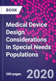 Medical Device Design Considerations in Special Needs Populations- Product Image