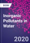 Inorganic Pollutants in Water - Product Image