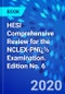HESI Comprehensive Review for the NCLEX-PNï¿½ Examination. Edition No. 6 - Product Thumbnail Image