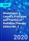 Washington & Leaver's Principles and Practice of Radiation Therapy. Edition No. 5 - Product Thumbnail Image