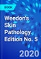 Weedon's Skin Pathology. Edition No. 5 - Product Thumbnail Image