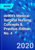 deWit's Medical-Surgical Nursing. Concepts & Practice. Edition No. 4- Product Image