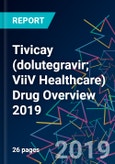 Tivicay (dolutegravir; ViiV Healthcare) Drug Overview 2019- Product Image