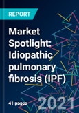 Market Spotlight: Idiopathic pulmonary fibrosis (IPF)- Product Image