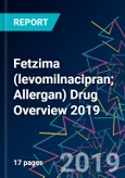 Fetzima (levomilnacipran; Allergan) Drug Overview 2019- Product Image