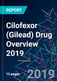 Cilofexor (Gilead) Drug Overview 2019- Product Image