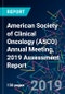 American Society of Clinical Oncology (ASCO) Annual Meeting, 2019 Assessment Report - Product Thumbnail Image