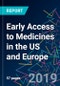 Early Access to Medicines in the US and Europe - Product Thumbnail Image