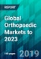 Global Orthopaedic Markets to 2023 - Product Thumbnail Image