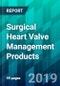 Surgical Heart Valve Management Products - Product Thumbnail Image