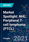 Market Spotlight: NHL: Peripheral T-cell lymphoma (PTCL)- Product Image