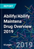 Abilify/Abilify Maintena Drug Overview 2019- Product Image