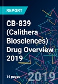 CB-839 (Calithera Biosciences) Drug Overview 2019- Product Image