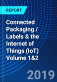 Connected Packaging / Labels & the Internet of Things (IoT) Volume 1&2- Product Image