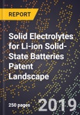 Solid Electrolytes for Li-ion Solid-State Batteries Patent Landscape- Product Image