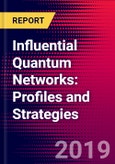 Influential Quantum Networks: Profiles and Strategies- Product Image