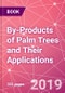 By-Products of Palm Trees and Their Applications - Product Thumbnail Image
