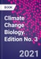 Climate Change Biology. Edition No. 3 - Product Thumbnail Image