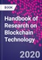 Handbook of Research on Blockchain Technology - Product Thumbnail Image
