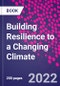 Building Resilience to a Changing Climate - Product Thumbnail Image