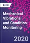 Mechanical Vibrations and Condition Monitoring - Product Thumbnail Image