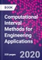 Computational Interval Methods for Engineering Applications - Product Thumbnail Image