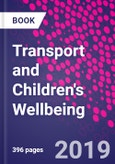 Transport and Children's Wellbeing- Product Image