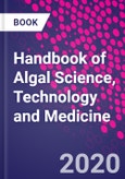 Handbook of Algal Science, Technology and Medicine- Product Image