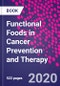Functional Foods in Cancer Prevention and Therapy - Product Thumbnail Image