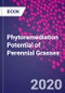 Phytoremediation Potential of Perennial Grasses - Product Thumbnail Image