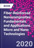 Fiber-Reinforced Nanocomposites: Fundamentals and Applications. Micro and Nano Technologies- Product Image
