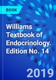 Williams Textbook of Endocrinology. Edition No. 14- Product Image
