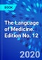 The Language of Medicine. Edition No. 12 - Product Image