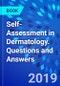Self-Assessment in Dermatology. Questions and Answers - Product Thumbnail Image
