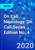 On Call Neurology. On Call Series. Edition No. 4- Product Image