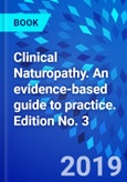 Clinical Naturopathy. An evidence-based guide to practice. Edition No. 3- Product Image