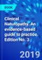 Clinical Naturopathy. An evidence-based guide to practice. Edition No. 3 - Product Thumbnail Image