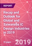 Recap and Outlook for Global and Taiwanese IC Design Industries in 2019- Product Image
