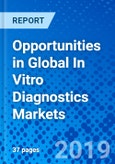 Opportunities in Global In Vitro Diagnostics Markets- Product Image