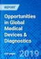 Opportunities in Global Medical Devices & Diagnostics - Product Thumbnail Image