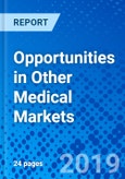 Opportunities in Other Medical Markets- Product Image