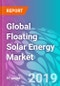 Global Floating Solar Energy Market - Product Thumbnail Image