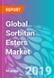 Global Sorbitan Esters Market - Product Thumbnail Image