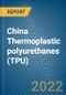 China Thermoplastic polyurethanes (TPU) Monthly Export Monitoring Analysis - Product Thumbnail Image