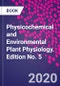 Physicochemical and Environmental Plant Physiology. Edition No. 5 - Product Thumbnail Image