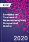 Evaluation and Treatment of Neuropsychologically Compromised Children - Product Thumbnail Image